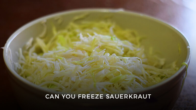Can you Freeze Sauerkraut
