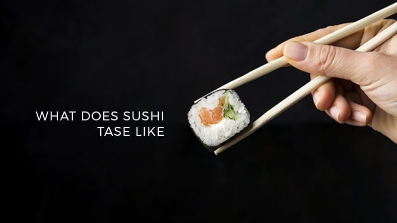 what does sushi taste like