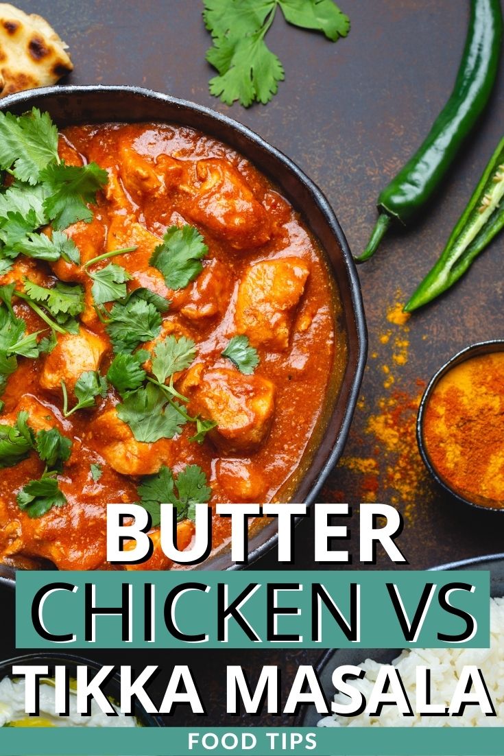 butter chicken vs tikka masala