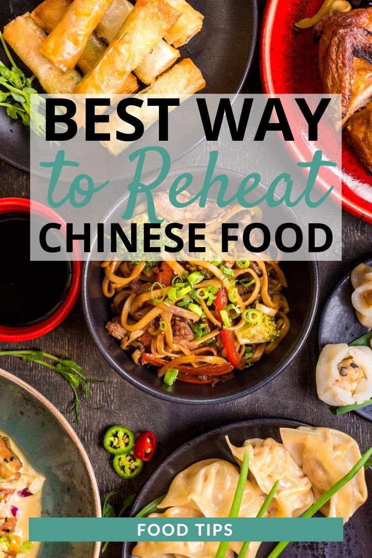 How to Reheat Chinese Food: 4 Best Methods (Updated 2024) - Recipe Marker