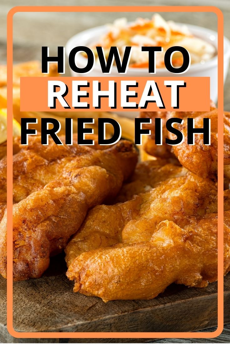 reheat fried fish