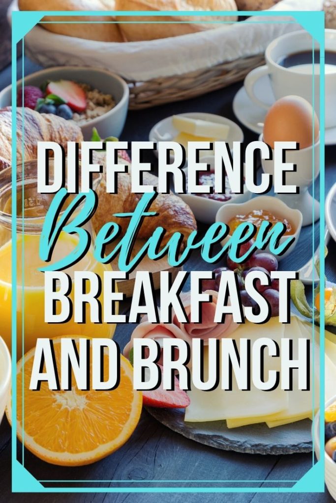 what-is-the-difference-between-breakfast-and-brunch-updated-2024