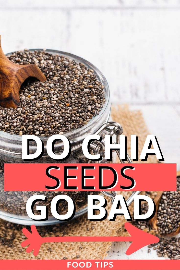 Do Chia Seeds Go Bad Recipe Marker