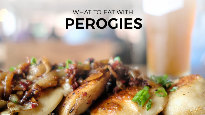 what to eat with perogies