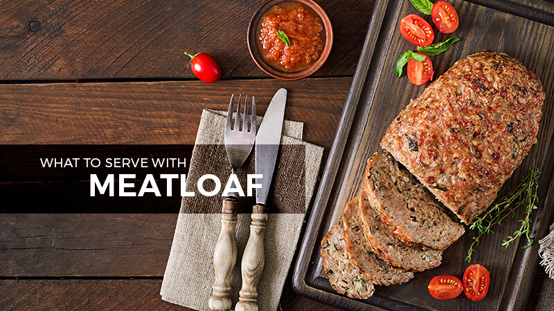 what to serve with meatloaf