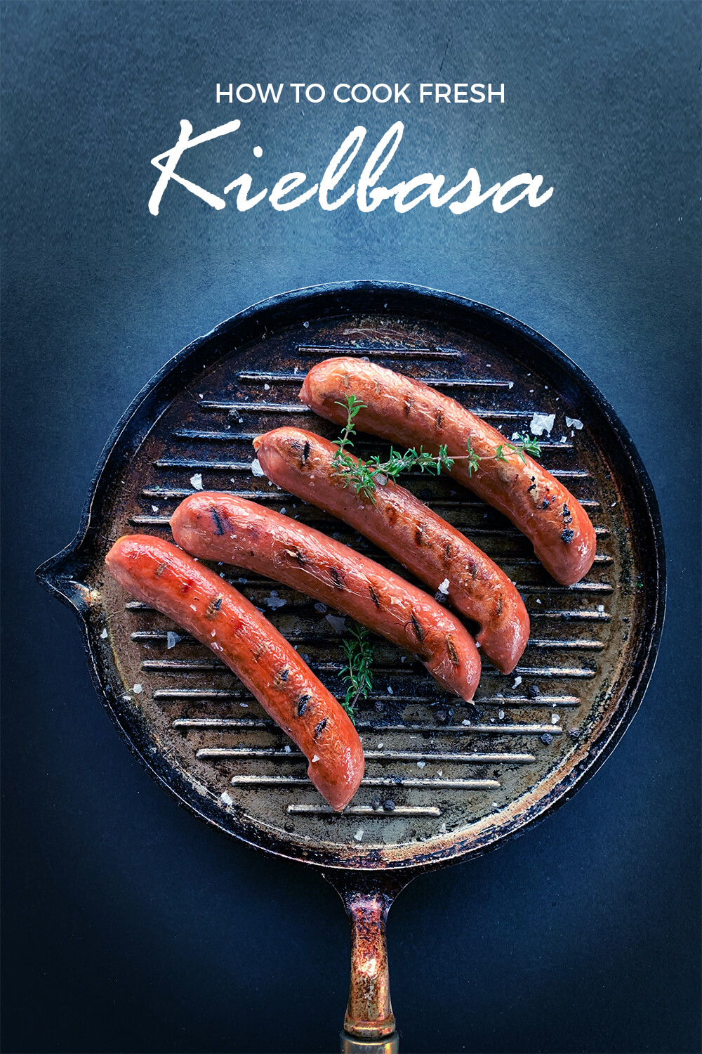 How to Cook Fresh Kielbasa