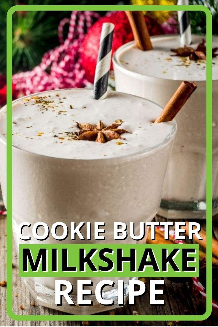 Best Cookie Butter Milkshake Recipe
