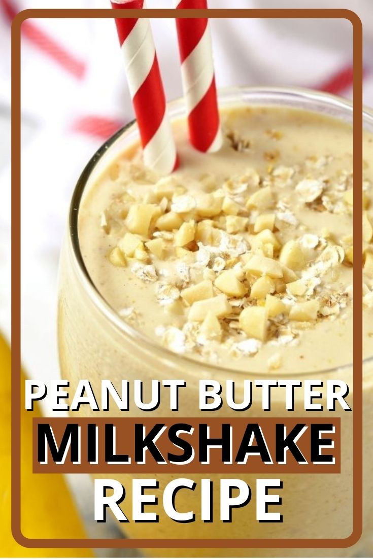 Peanut Butter Milkshake Recipe