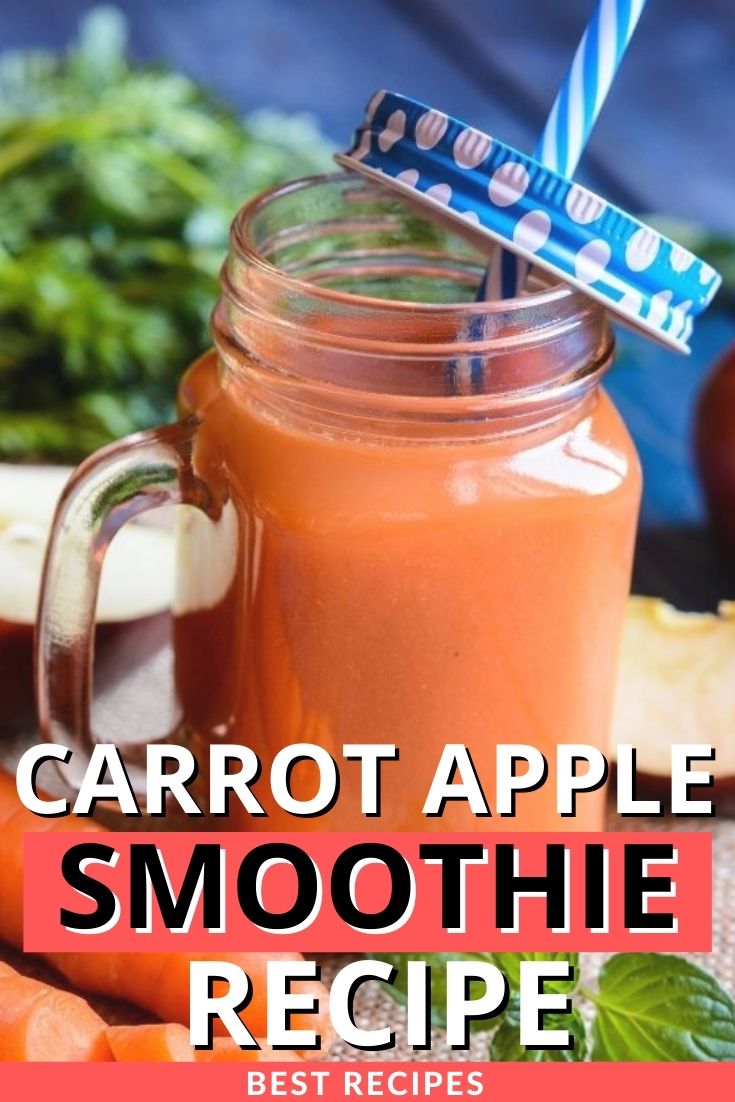 Carrot Apple Smoothie Recipe