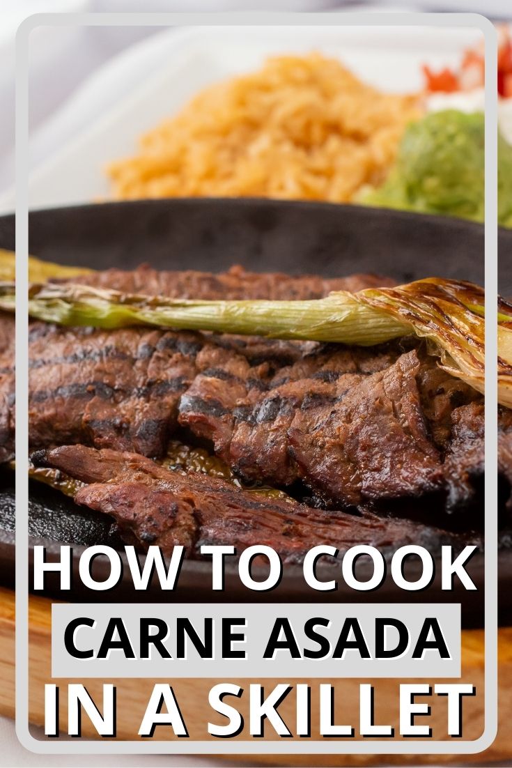 How to Cook Carne Asada in a Skillet