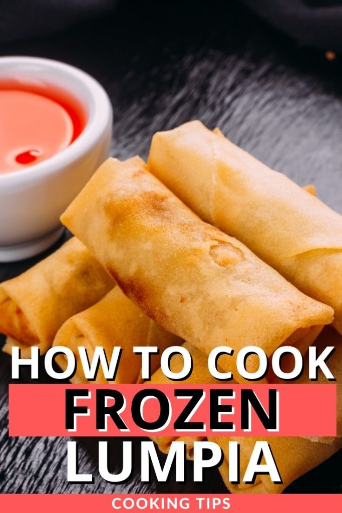 3 Easy Ways on How to Cook Frozen Lumpia (Updated 2024)