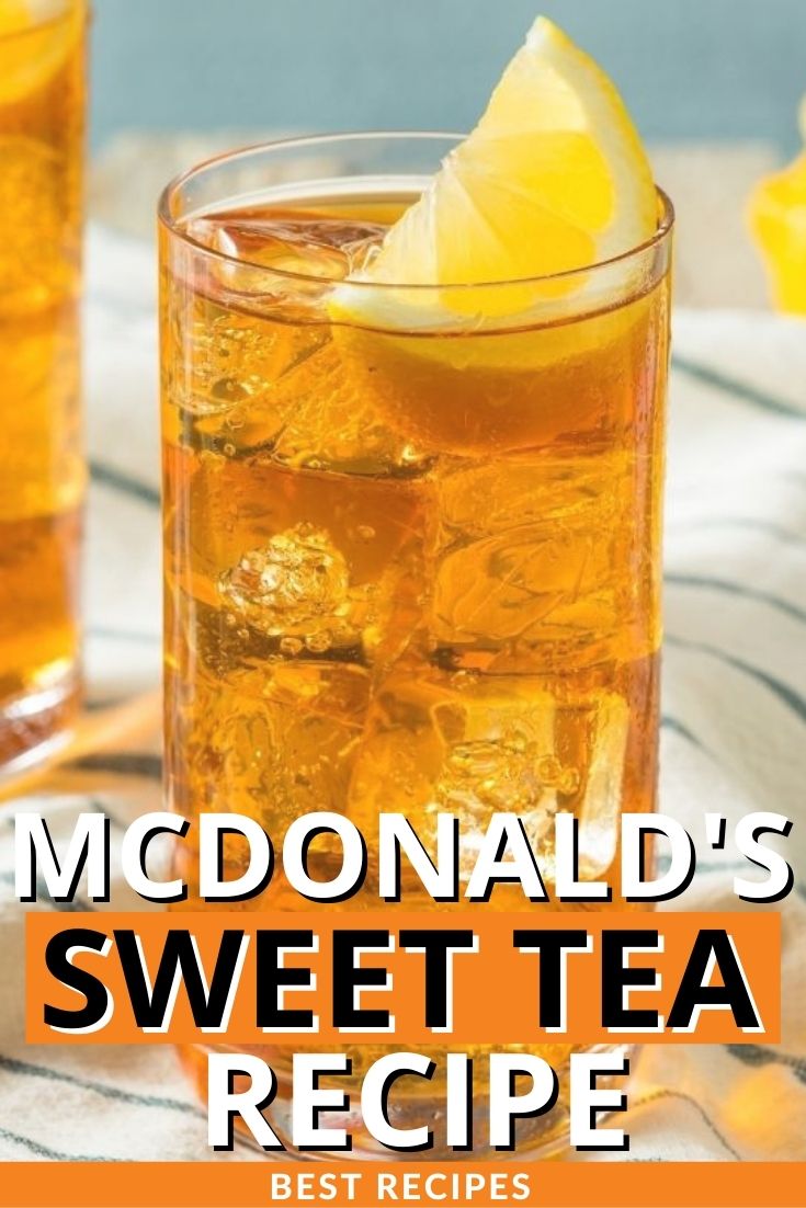 Homemade McDonald's Sweet Tea Recipe (Updated 2024)