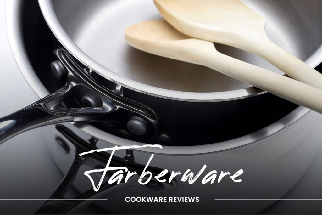 Farberware Cookware Reviews