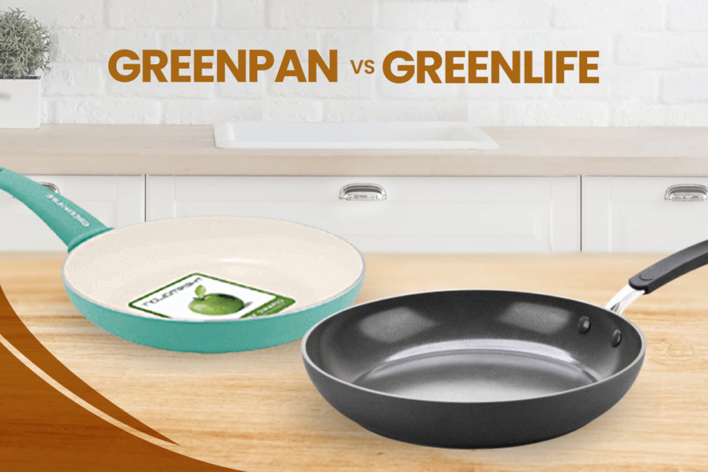 Greenpan vs Greenlife