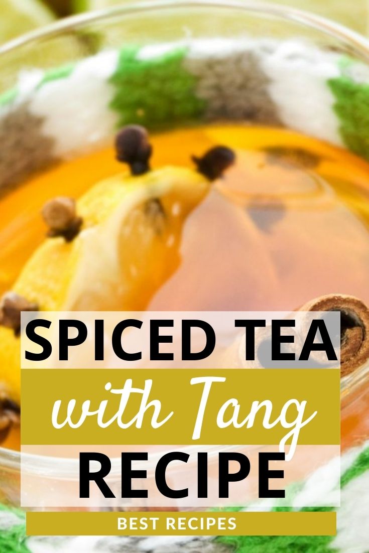 Spiced Tea with Tang Recipe