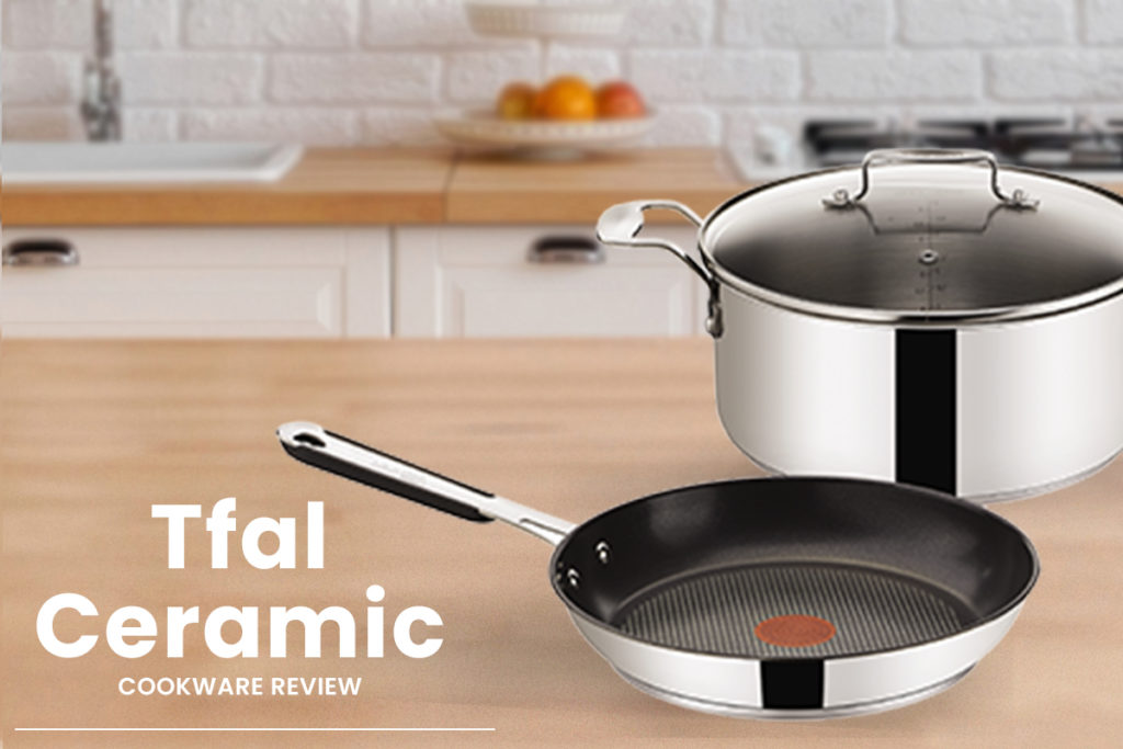 Tfal Ceramic Cookware Review