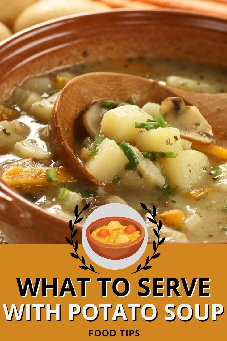 what-to-serve-with-potato-soup-3-best-side-dishes-updated-2023