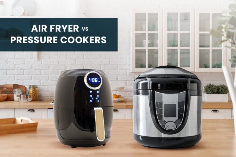 Air Fryer Vs Pressure Cooker: Learn The Difference (Updated 2024)