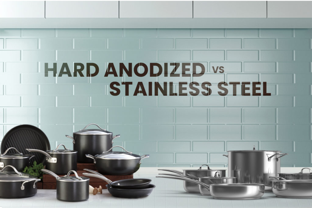 hard-anodized vs stainless steel cookware