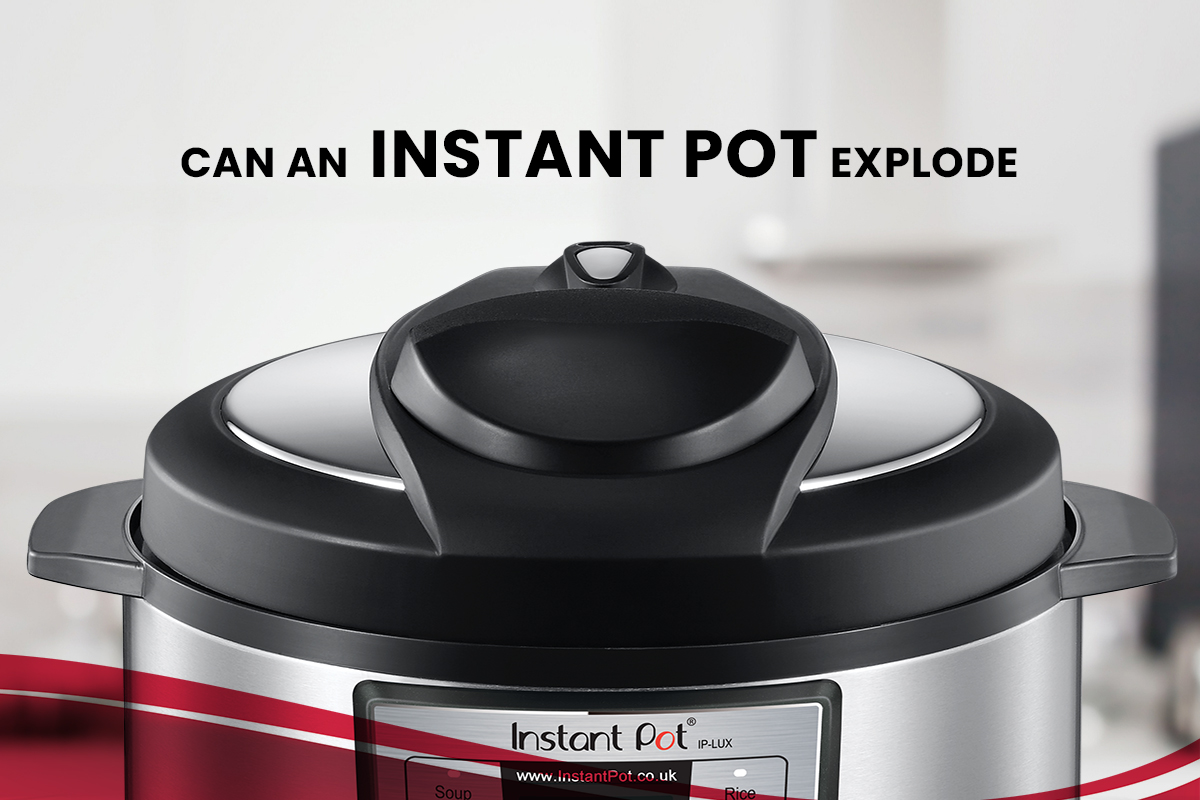 Instant pot explosion hot sale