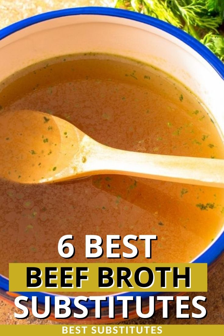Best Beef Broth Substitutes