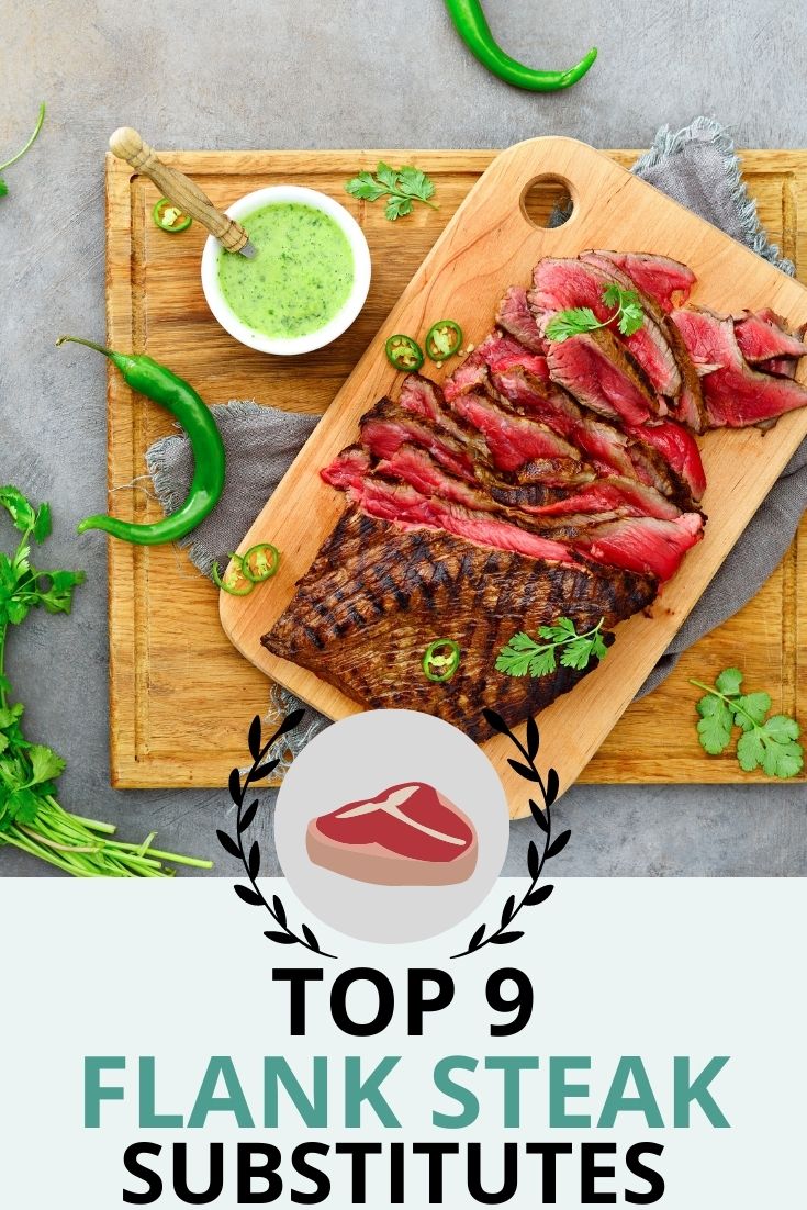 9 Best Substitutes for Flank Steak (Updated 2024)