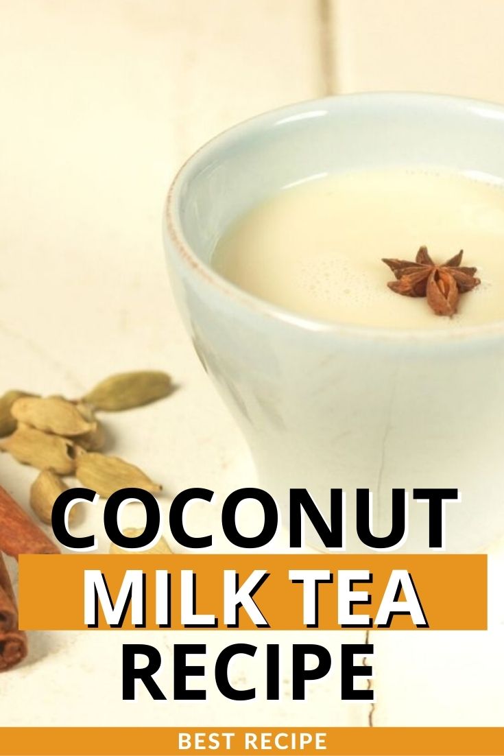 Coconut Milk Tea Recipe