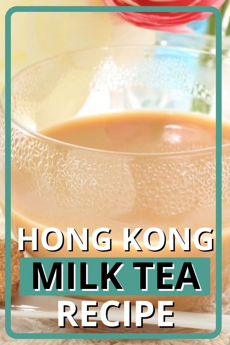 Hong Kong Milk Tea Recipe (updated 2023)