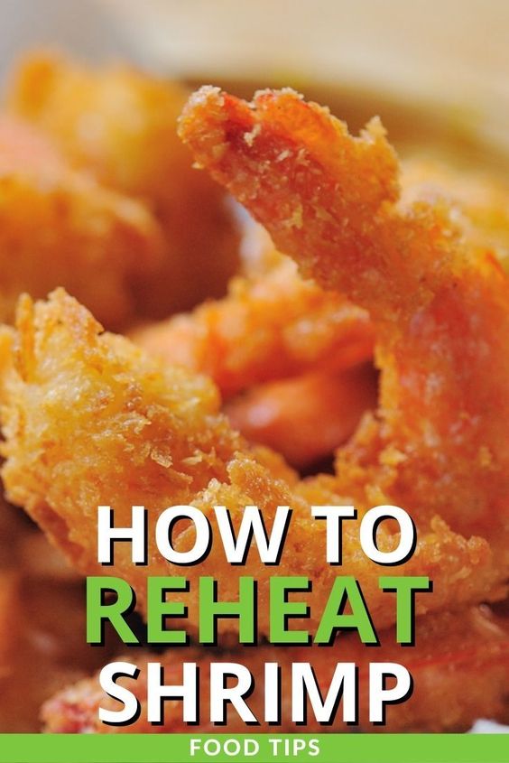 How to Reheat Fried Shrimp