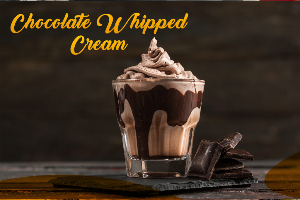 Chocolate whipped cream