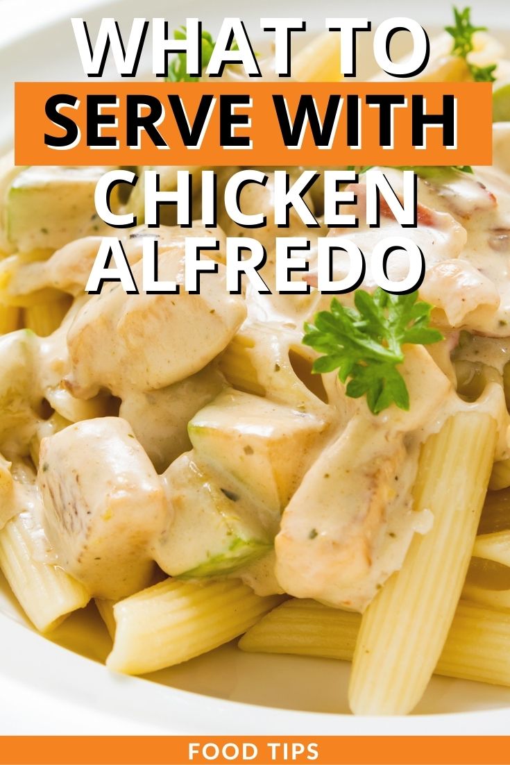  Was mit Huhn Alfredo servieren