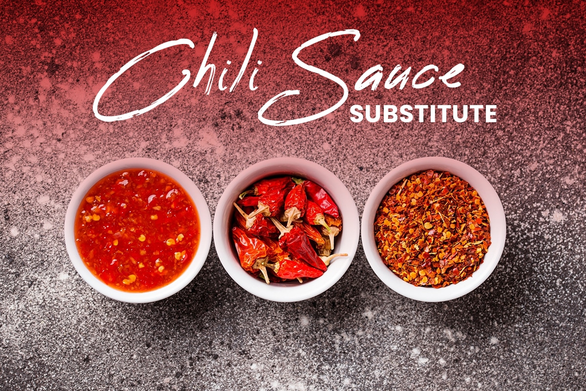 9 Best Chili Sauce Substitutes Recipe Marker