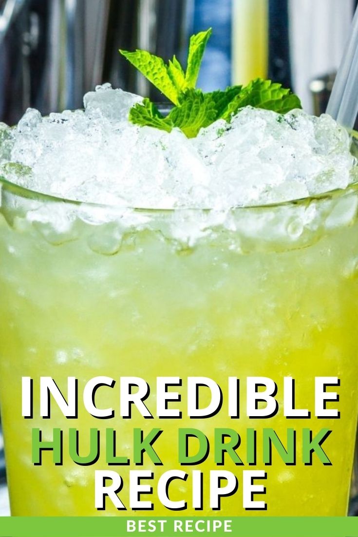 Incredible Hulk Drink Recipe