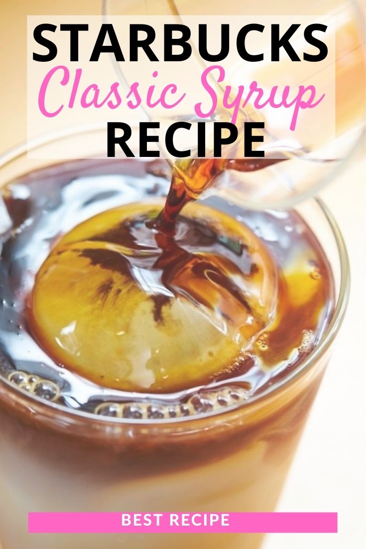 Starbucks Classic Syrup Recipe