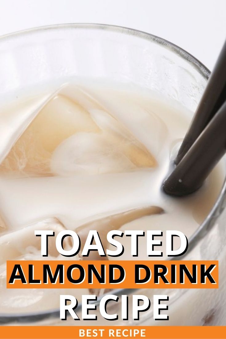 Toasted Almond Drink Recipe
