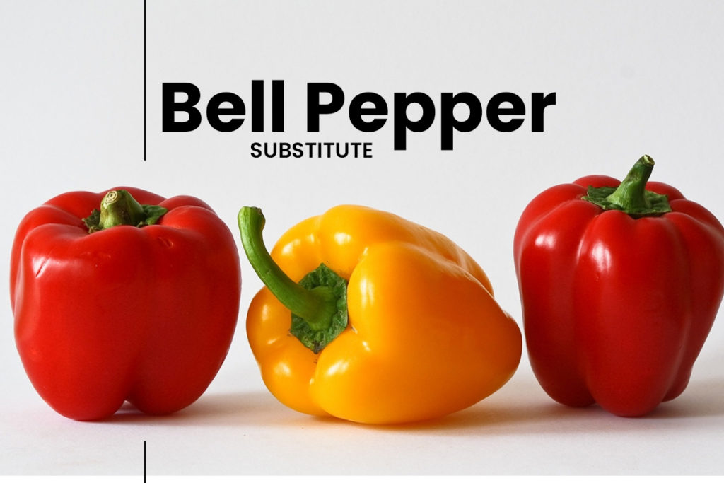Bell pepper substitute