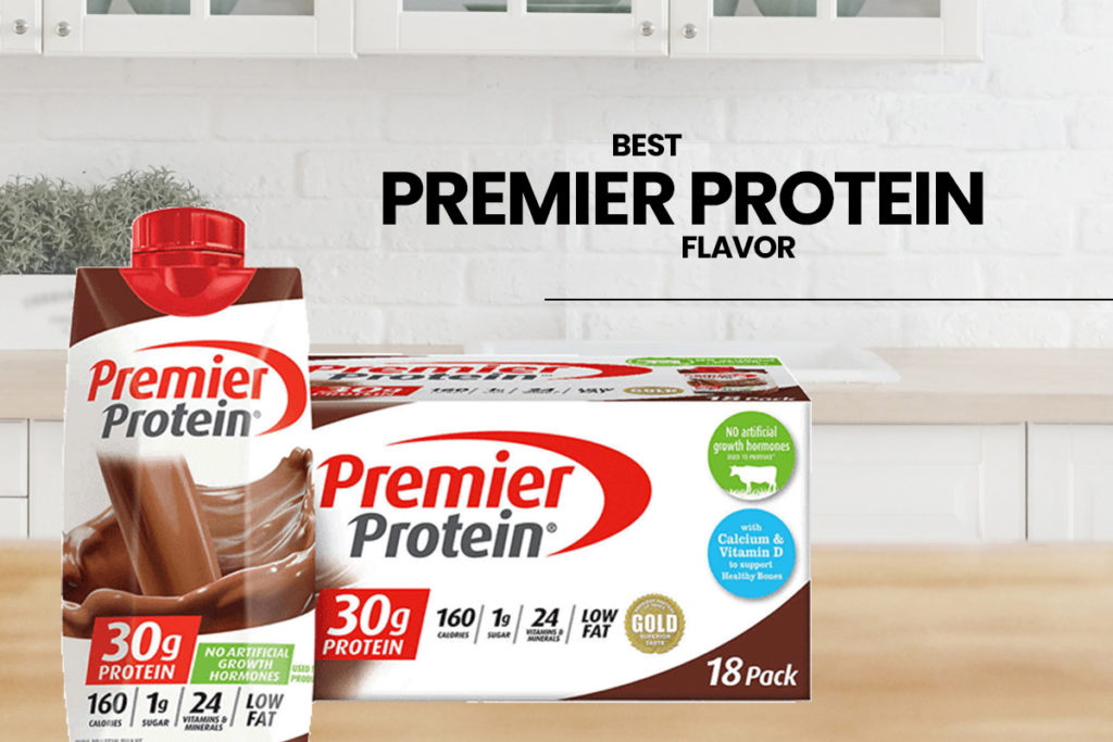 13 Best Premier Protein Flavors Ranked Updated 2024