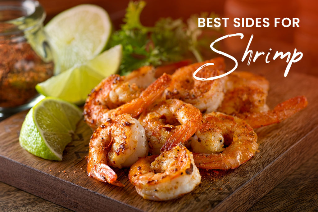Best Sides for Grilled Shrimp
