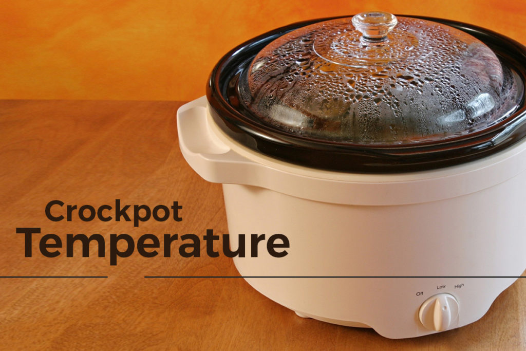 crock pot brand temperature settings