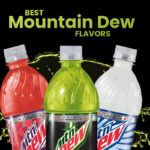 Best Mountain Dew flavors
