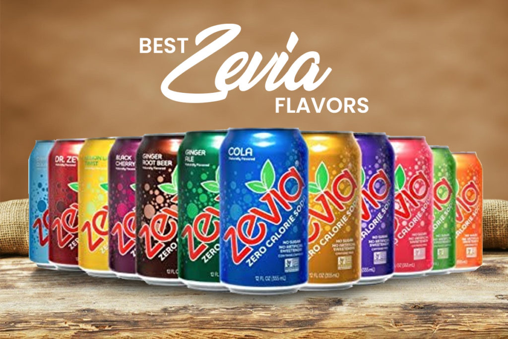 Best Zevia flavors