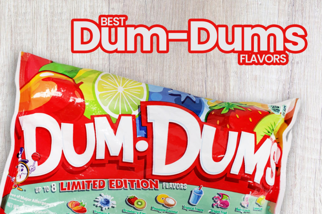 Best Dum Dums Flavors