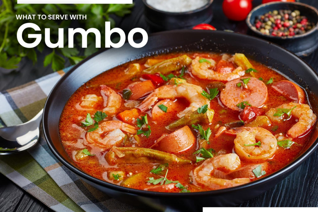 What to serve with gumbo