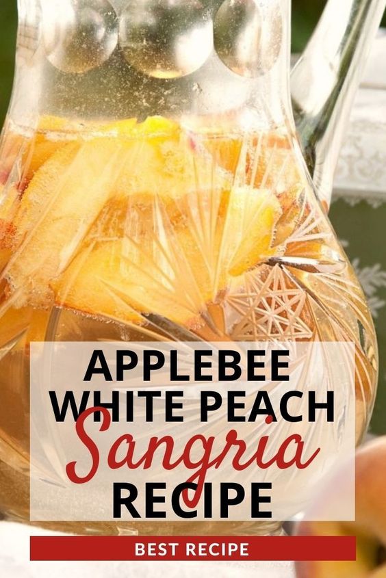 Applebee's White Peach Sangria Recipe