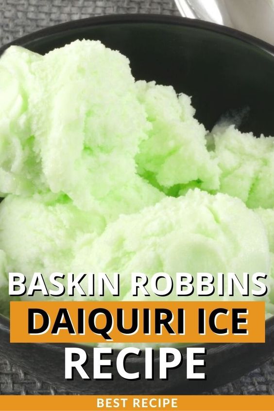 Baskin Robbins Daiquiri Ice Recipe