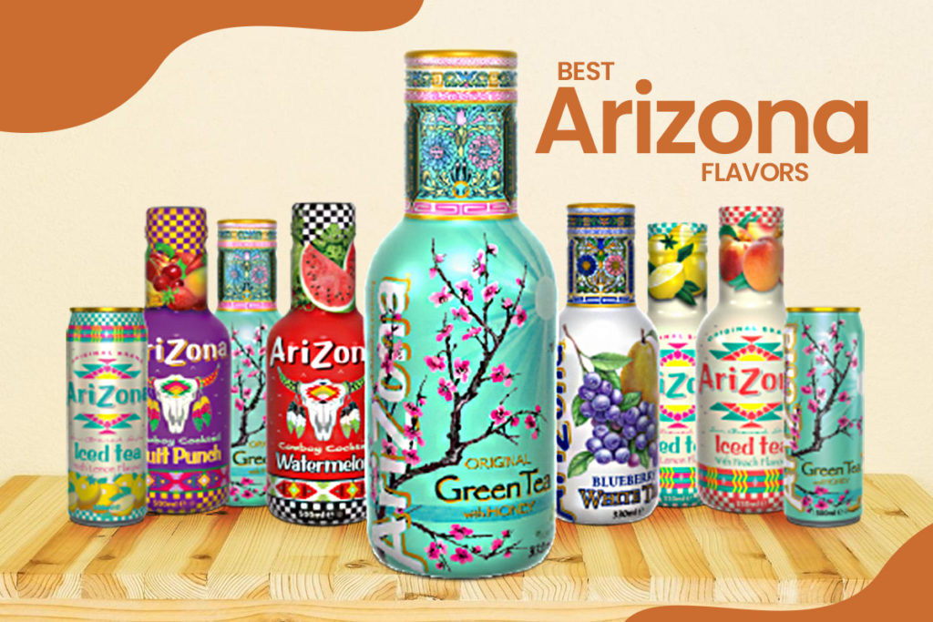 Best Arizona Tea Flavors