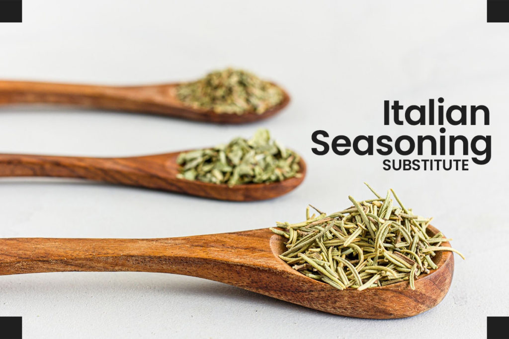 Italian seasoning substitutes