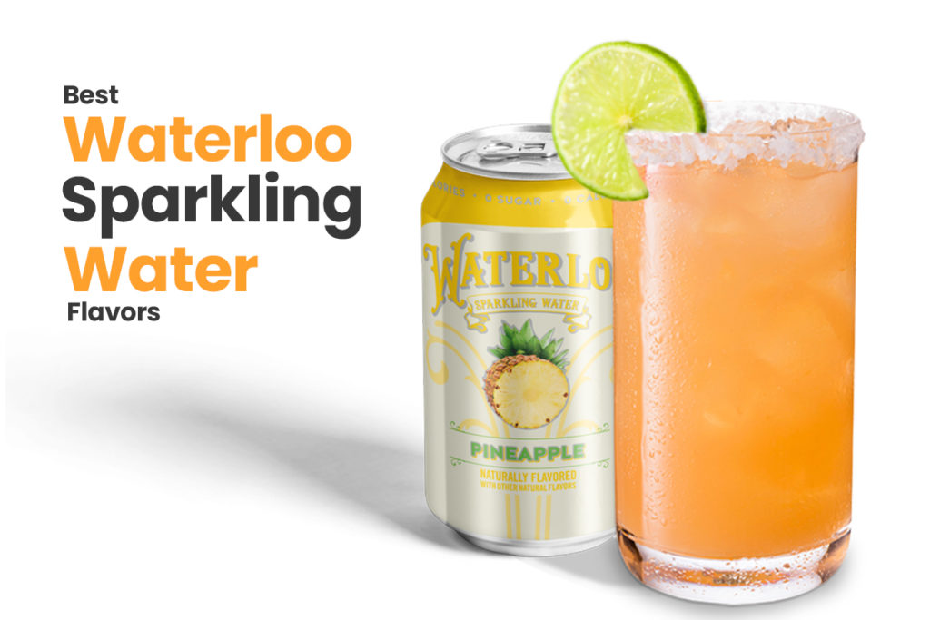 Best Waterloo sparkling water flavors