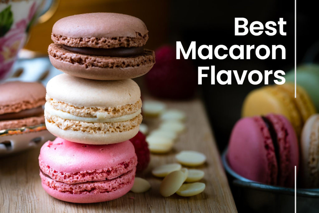 best macaron flavors flavors