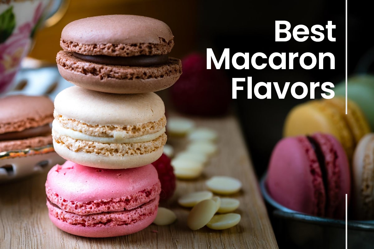 5 Best Macaron Flavors (Ranked in 2024)
